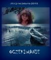 "Oczekiwanie Urszuli Kochanowskiej-Bremer